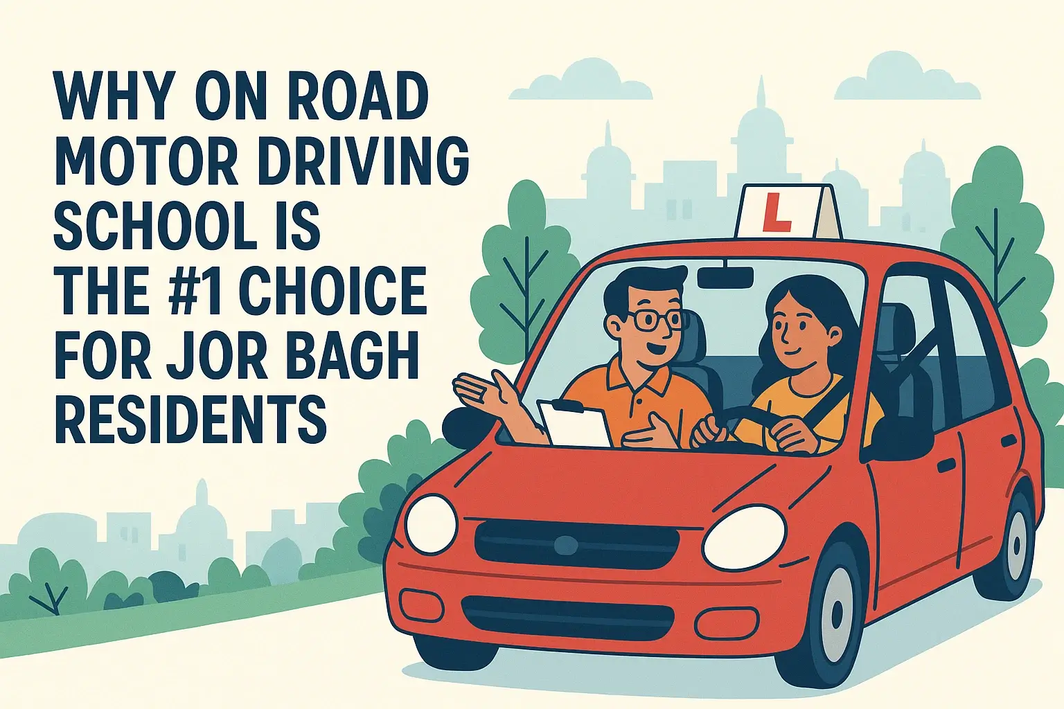 On Road Motor Driving School Jor Bagh