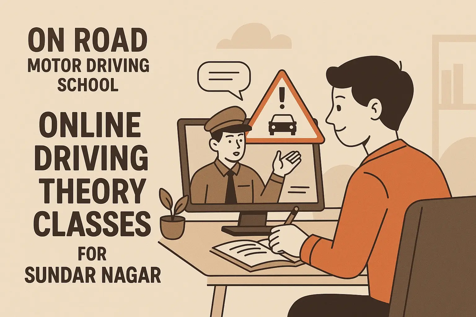 On Road Motor Driving School — Online Driving Theory Classes for Sundar Nagar