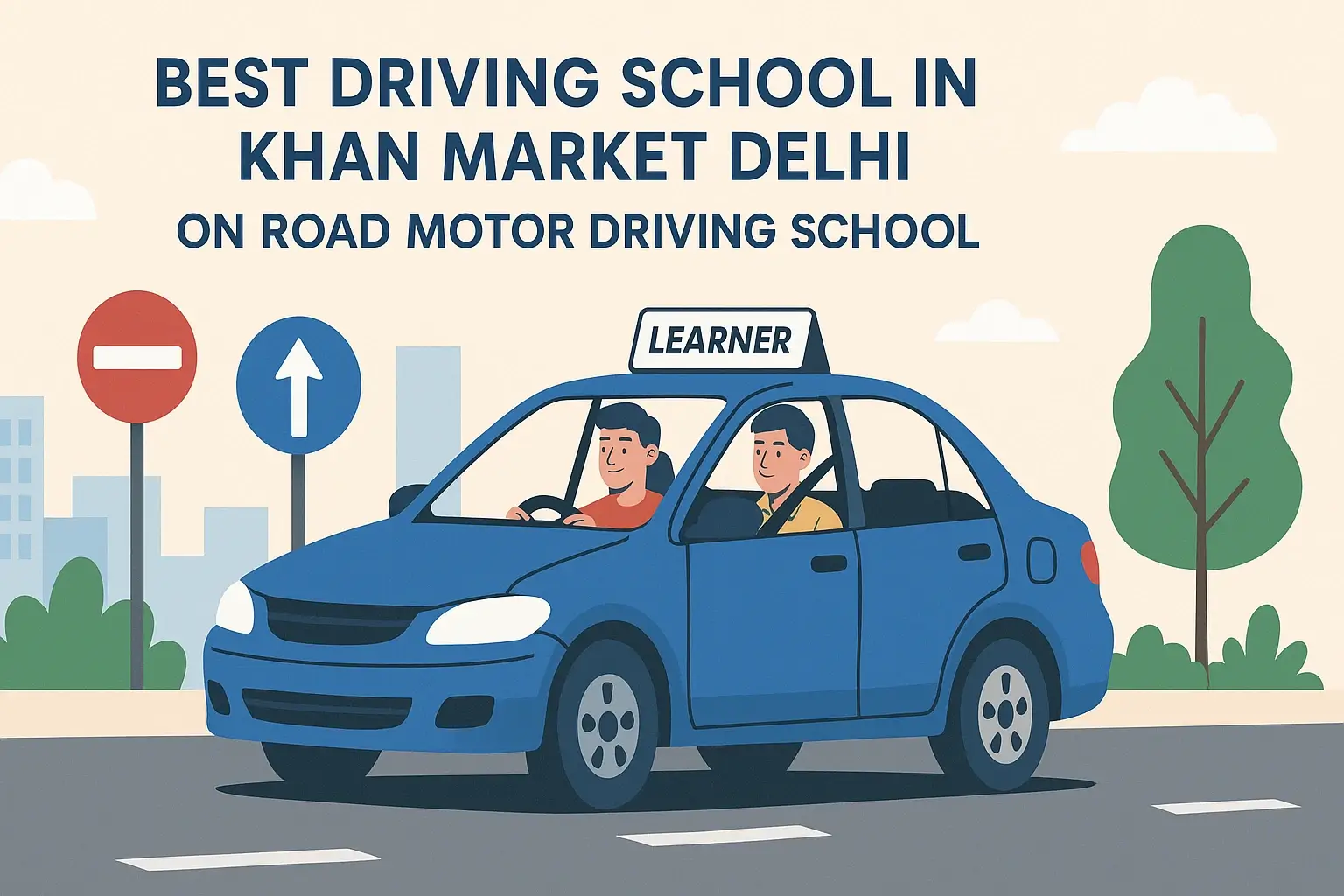 driving school Khan Market