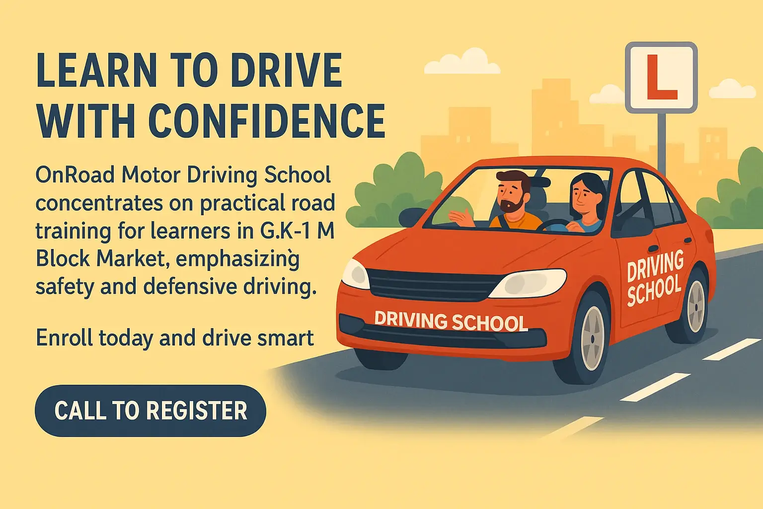 Driving Lessons in G.K–1 M Block Market