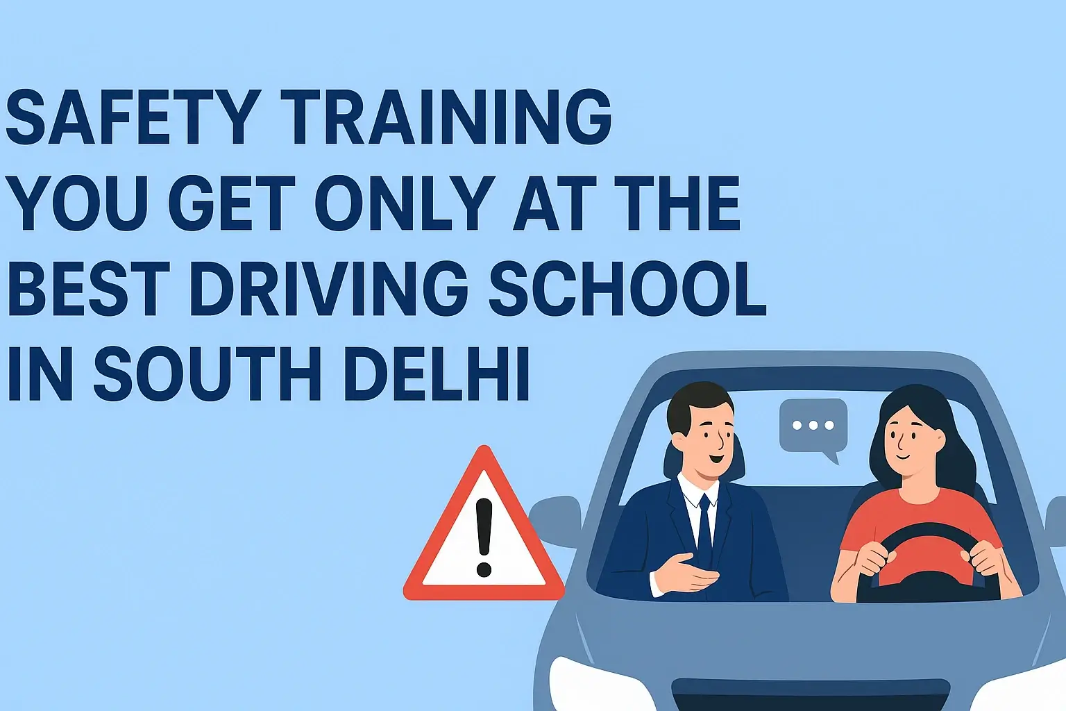 best driving school in south delhi