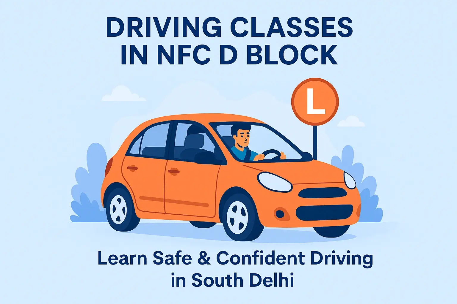 best driving school in south delhi