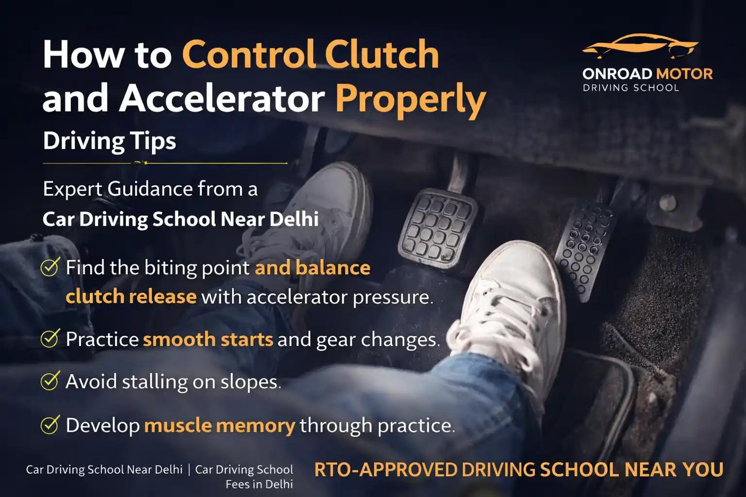 clutch and accelerator control