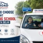 How to Choose the Right Driving School in South Delhi 85x85
