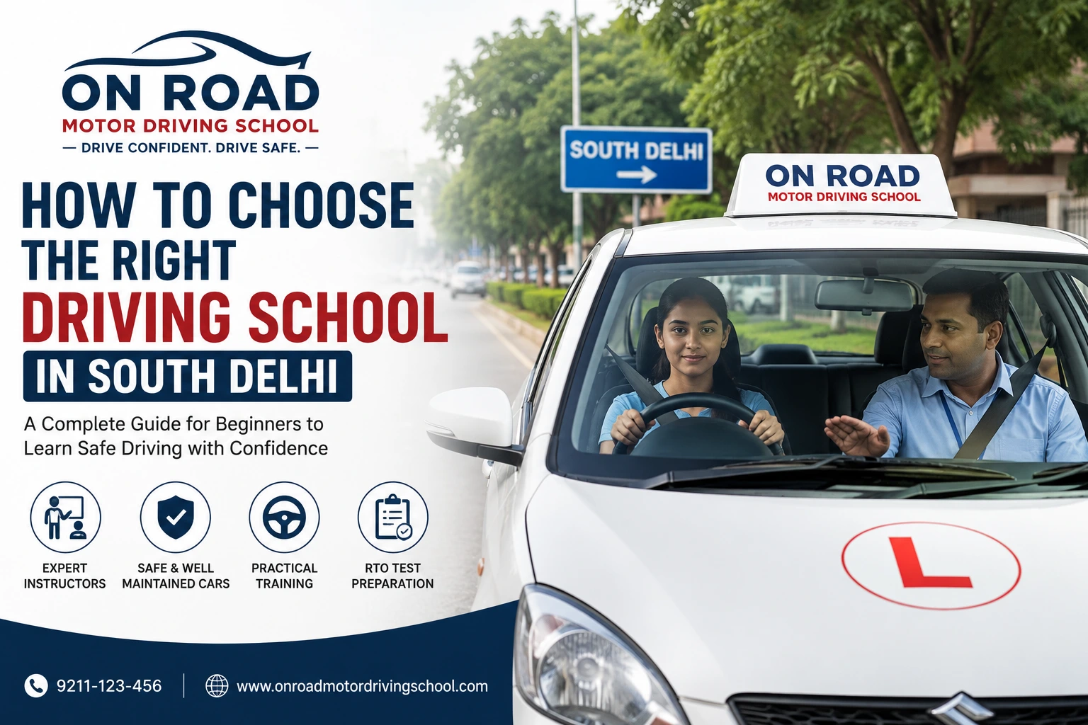 Best Driving School in South Delhi: Complete Guide