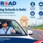 Best Driving Schools in Delhi with Certified Instructors 85x85