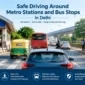 Safe Driving Around Metro Stations and Bus Stops in Delhi 85x85