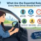 What Are the Essential Rules Every New Driver Should Know 85x85